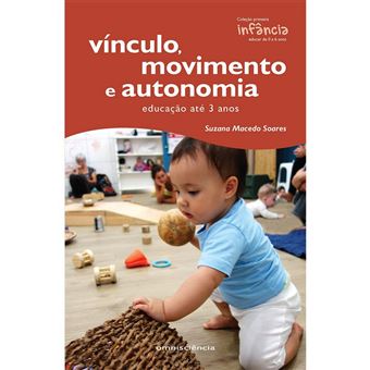 Vínculo, Movimento e Autonomia - 1
