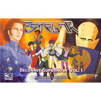 Belonave Supernova - Volume 1 - 1