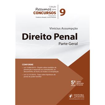 Resumo Para Concursos - Volume 9 - Direito Penal - Parte Geral - 5ª Edição (2019) - 1