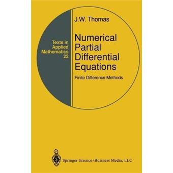 Numerical Partial Differential Equations: Finite Difference Methods - Paperback - 2010 - 1