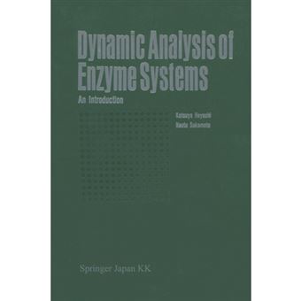 Dynamic Analysis of Enzyme Systems - An Introduction - Paperback - 1986 - 1