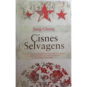 Cisnes selvagens. [1.ª edição, reimpressão de 2014] - 1