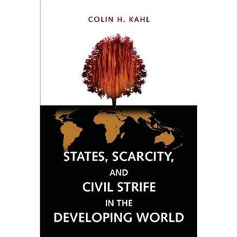 States, Scarcity, and Civil Strife in the Developing World - Paperback - 2008 - 1