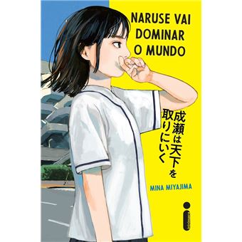 Naruse Vai Dominar O Mundo: Naruse Vai Dominar O Mundo - Vol. 1 - 1
