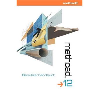 Mathcad 12 - Benutzerhandbuch - Paperback - 2004 - 1