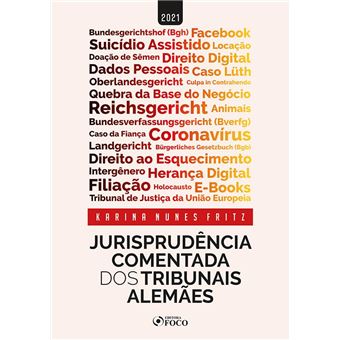 Jurisprudência Comentada Dos Tribunais Alemães - 1A Ed - 2021 - 1