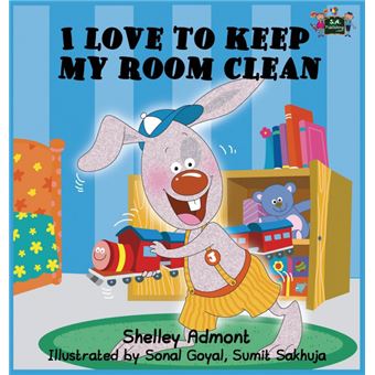 I Love to Keep My Room Clean - Hardback - 2014 - 1
