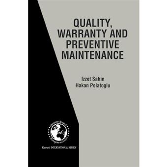 Quality, Warranty and Preventive Maintenance - Paperback - 2012 - 1