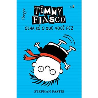 Timmy Fiasco: Olha Só O Que Você Fez - 1