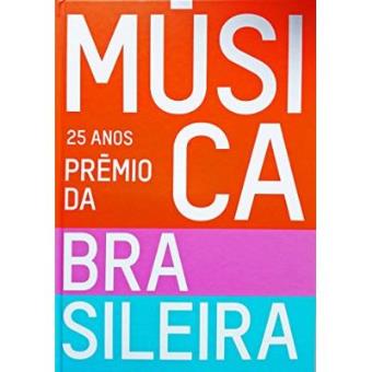 25 Anos. Prêmios Da Música Brasileira - 1
