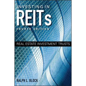Investing in REITs - Real Estate Investment Trusts - Hardback - 2011 - 1