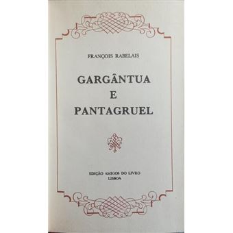 Gargântua e pantagruel. - 1
