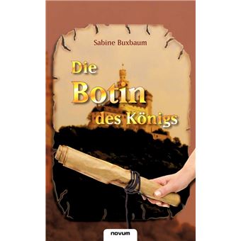 Die Botin des Königs | Sabine Buxbaum - 1