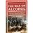 The War On Alcohol_0