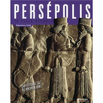 Persepolis La Ville Secrete - 1