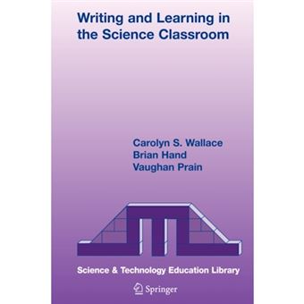 Writing and Learning in the Science Classroom - Paperback - 2007 - 1