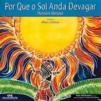 Por Que O Sol Anda Devagar - 1