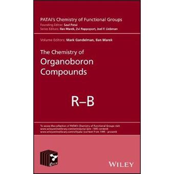 The Chemistry Of Organoboron Compounds, 2 Volume Set - 1
