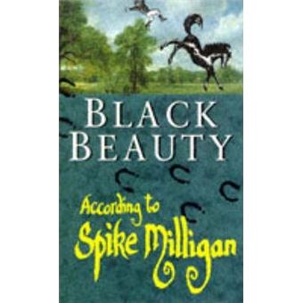 Black Beauty According to Spike Milligan - 1