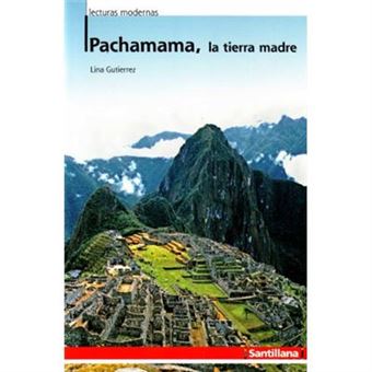 Pachamama, La Tierra Madre - 1