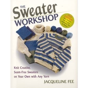 Sweater Workshop, Sewn - Paperback - 2002 - 1