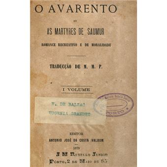 O avarento ou as martyres de saumur. - 1