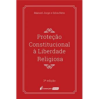 Proteção Constitucional à Liberdade Religiosa. 2018 - 1