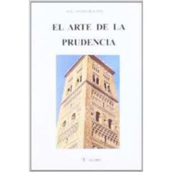 El arte de la prudencia - 1
