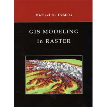 GIS Modeling in Raster - Hardback - 2001 - 1