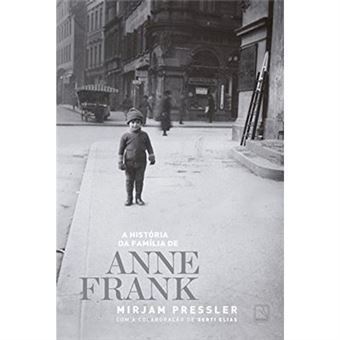 A História Da Família De Anne Frank - 1