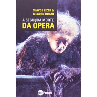 Segunda Morte da Opera - 1