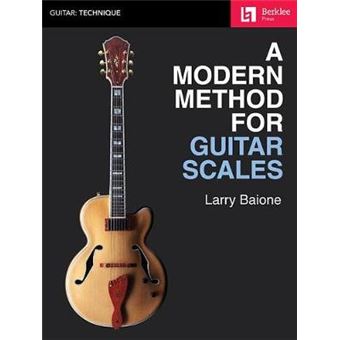 A Modern Method For Guitar Scales - 1