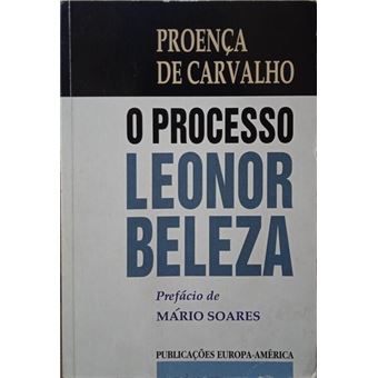O processo leonor beleza. [2.ª edição] - 1