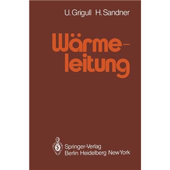 Wärmeleitung | Ulrich Grigull - 1