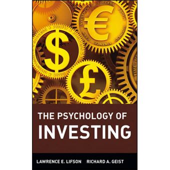 The Psychology of Investment - Hardback - 1999 - 1