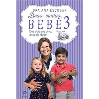 Boas-Vindas, Bebê 3. Dos Dois Aos Cinco Anos De Idade - 1