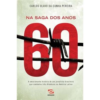 Na Saga dos Anos 60 - 1