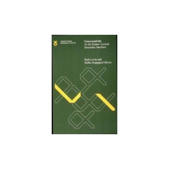 Unaccusativity - At the Syntax-lexical Semantics Interface - Paperback - 1995 - 1