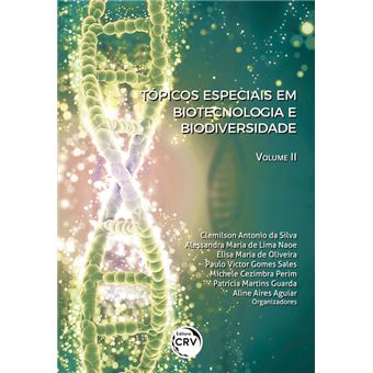 TÓPICOS ESPECIAIS EM BIOTECNOLOGIA E BIODIVERSIDADE Volume 2 - 1