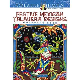 Creative Haven Festive Mexican Talavera Designs Coloring Book Creative Haven Coloring Books - 1