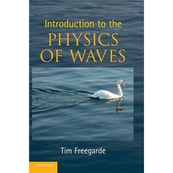 Introduction to the Physics of Waves - Hardback - 2012 - 1
