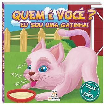 Quem E Voce? Eu Sou Uma Gatinha! - 1