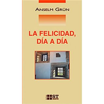 La felicidad, dia a dia