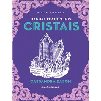 Manual prático dos Cristais - 1