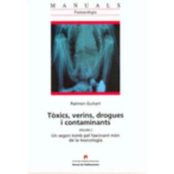 Tòxics, verins, drogues i contaminants - 1