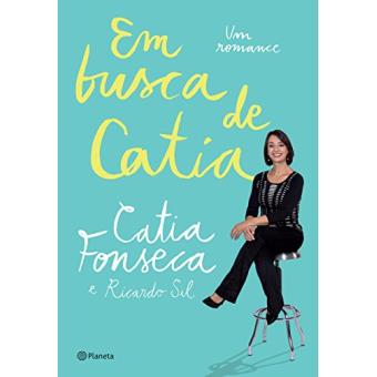 Em Busca de Catia. Um Romance - 1