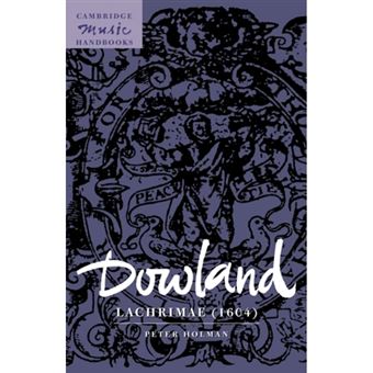 Dowland: Lachrimae (1604) - Hardback - 1999 - 1