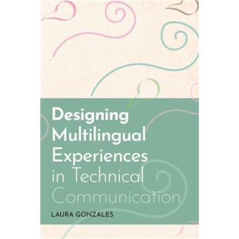 Designing Multilingual Experiences In Technical Communication - 1