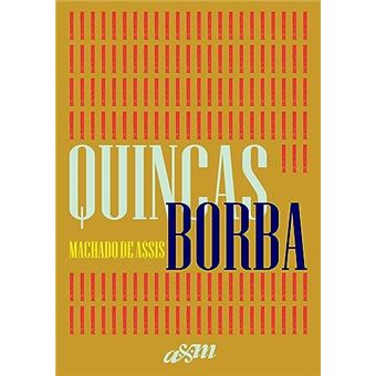 Quincas Borba - Capa Dura - 1