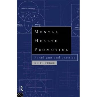 Mental Health Promotion - Paradigms and Practice - Paperback - 1995 - 1
